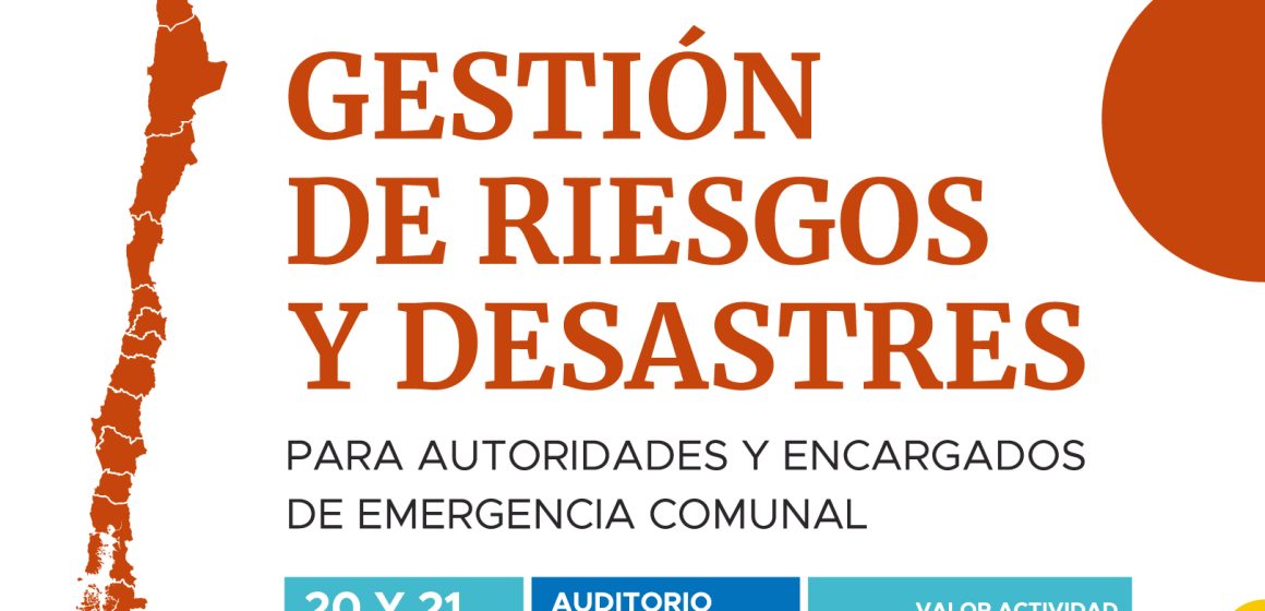 AMUCH organiza seminario de Gestión de Riesgos y Desastres dirigido a autoridades y encargados de emergencias municipales AMUCH organiza seminario de Gestión de Riesgos y Desastres dirigido a autoridades y encargados de emergencias municipales