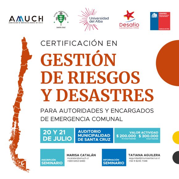 AMUCH organiza seminario de Gestión de Riesgos y Desastres dirigido a autoridades y encargados de emergencias municipales AMUCH organiza seminario de Gestión de Riesgos y Desastres dirigido a autoridades y encargados de emergencias municipales