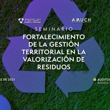 Seminario Fortalecimiento de la Gestión Territorial en la Valorización de Residuos